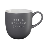 Mug, Not a Morning Person